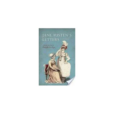 Jane Austen's Letters | Deirdre Le Faye