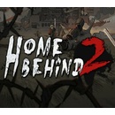 Home Behind 2