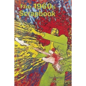 1960s Scrapbook | Robert Opie (ISBN: 9780954795412)