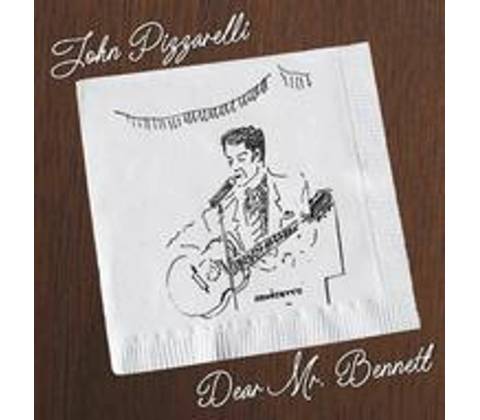 John Pizzarelli - Dear Mr. Bennett (CD)