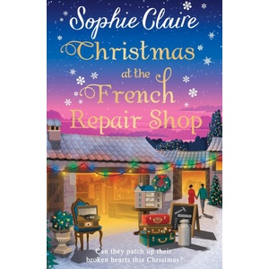 Christmas at the French Repair Shop | Sophie Claire (2025)