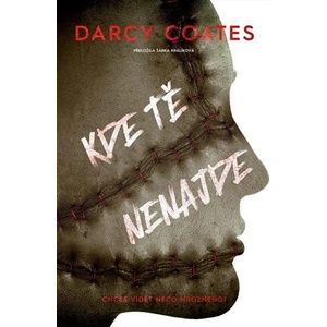 Kde tě nenajde | Darcy Coates (ISBN: 9788027743285)