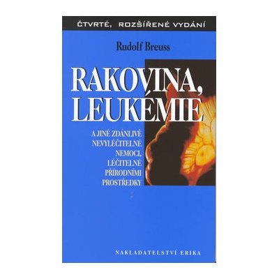 Rakovina, leukémie...
