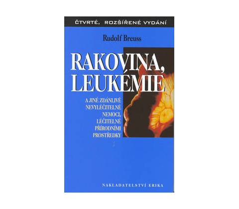 Rakovina, leukémie...