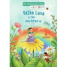 Vážka Luna a čaro lúky dobrých víl