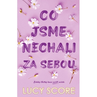 Co jsme nechali za sebou - Score Lucy