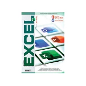 Excel 2021 / 365 nejen pro školy | Karel Klatovský (2023)