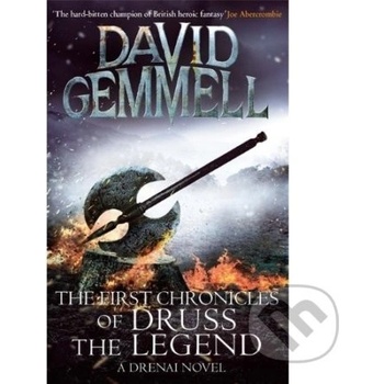 The First Chronicles of Druss the Legend - David Gemmell