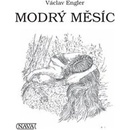 Modrý měsíc - Václav Engler
