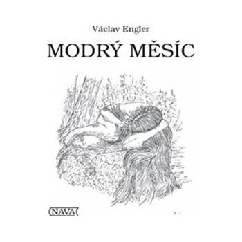 Modrý měsíc - Václav Engler