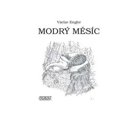 Modrý měsíc - Václav Engler