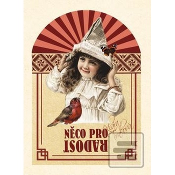 Něco pro radost