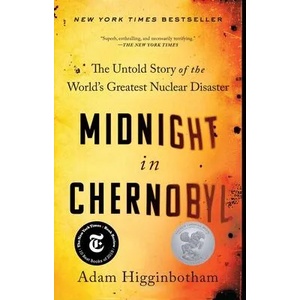Midnight in Chernobyl | Adam Higginbotham (ISBN: 9781501134630)
