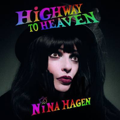 Nina Hagen - Highway To Heaven (CD) (5061010504327)