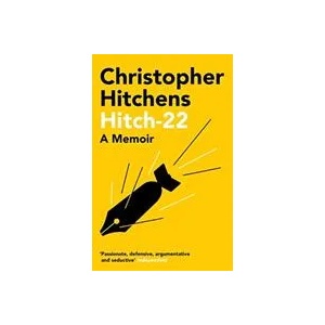 Hitch 22 | Christopher Hitchens (ISBN: 9781838952334)