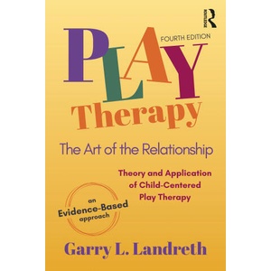 Play Therapy | Garry L. Landreth (ISBN: 9781032186955)