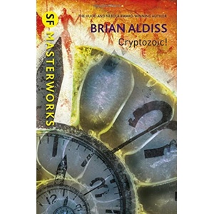 Cryptozoic! | Brian Aldiss (ISBN: 9781473222731)