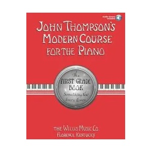 John Thompson's Modern Course for the Piano: The First Grade | John Thompson (ISBN: 9780877180593)