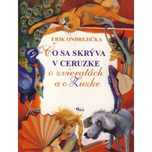 Čo sa skrýva v ceruzke - Erik Ondrejička, Veronika Cabadajová