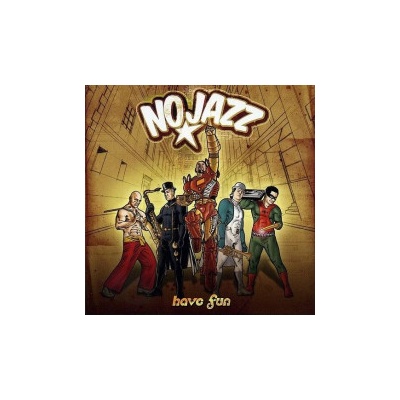 No Jazz - Have Fun CD