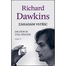 Záhadám vstříc - Dawkins Richard