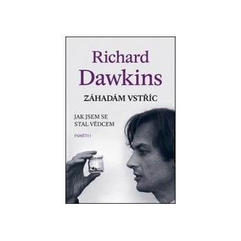 Záhadám vstříc - Dawkins Richard