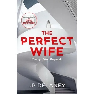 Perfect Wife | J. P. Delaney (ISBN: 9781786488534)