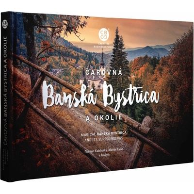 Čarovná Banská Bystrica a okolie