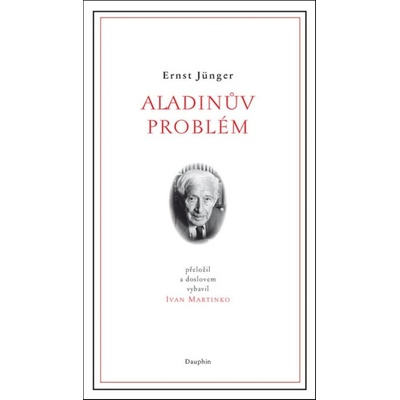 Aladinův problém - Ernst Jünger