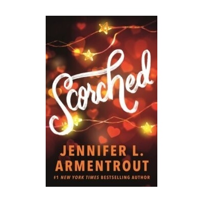 Scorched - Jennifer L. Armentrout