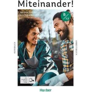 Miteinander! Deutsch für Alltag und Beruf B1.2, m. 1 Buch, m. 1 Beilage (ISBN: 9783195018951)