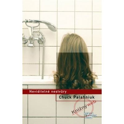 Neviditelné nestvůry - Chuck Palahniuk