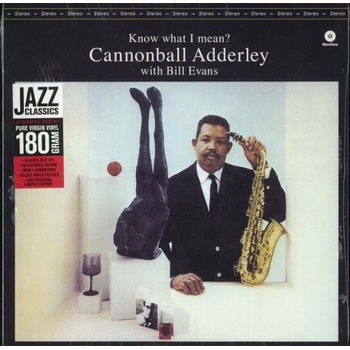 Know What I Mean Cannonball Adderly