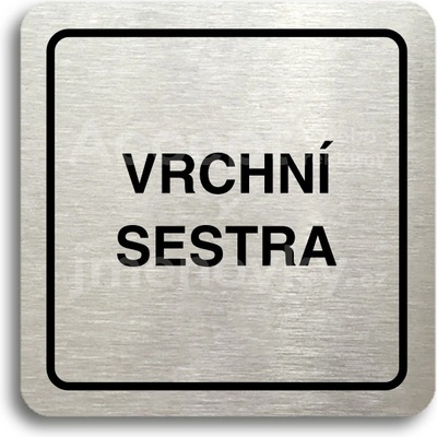 ACCEPT Piktogram vrchní sestra - stříbrná tabulka - černý tisk