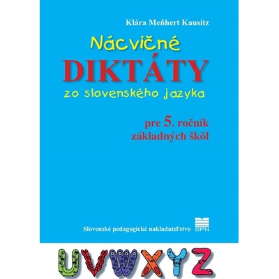 Nácvičné diktáty zo slovenského jazyka pre 5. roč. ZŠ
