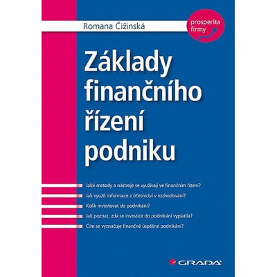 Základy finančního řízení podniku - Romana Čižinská