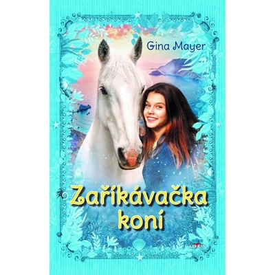 Zaříkávačka koní