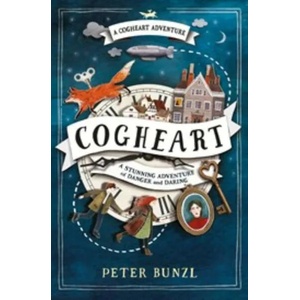 Cogheart | Peter Bunzl (2016)