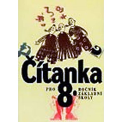 Čítanka pro 8. ročník základní školy