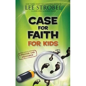 Case for Faith for Kids | Lee Strobel (ISBN: 9780310771197)