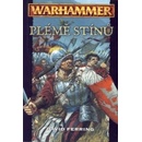 Warhammer: Plemeno stínů