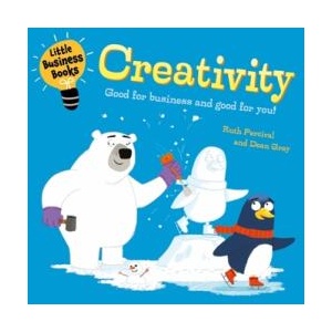 LITTLE BUSINESS BOOKS CREATIVITY | FRANKLIN WATTS (ISBN: 9781445185767)