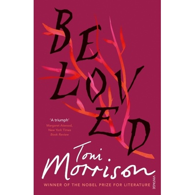 Beloved : A Novel - Toni Morrison