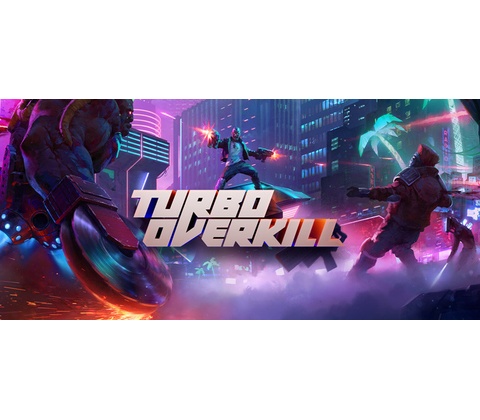 Turbo Overkill