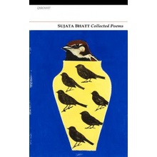 Collected Poems Bhatt Sujata