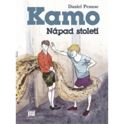 Kamo 1 &ndash; Nápad století - Pennac, Daniel