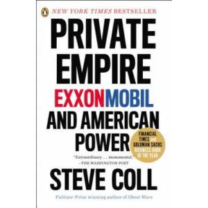 Private Empire | Steve Coll (2013)