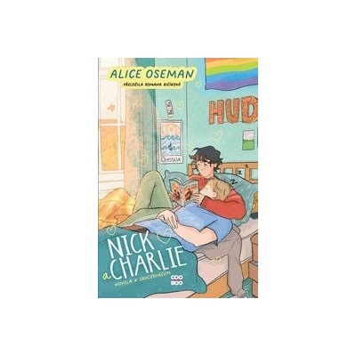 Nick a Charlie - Alice Oseman