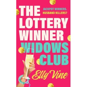 Lottery Winner Widows Club | Elly Vine (2026)