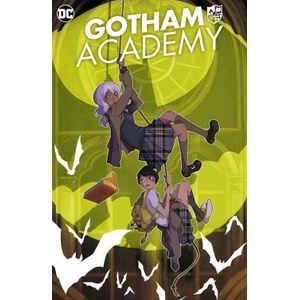 Gotham Academy: Tr - Trade Paperback | Brenden Fletcher, Karl Kerschl (ISBN: 9781779521712)